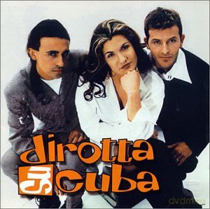 Dirotta Su Cuba: Dirotta Su Cuba [CD]