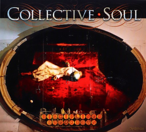 Collective Soul: Disciplined Breakdown [2CD]