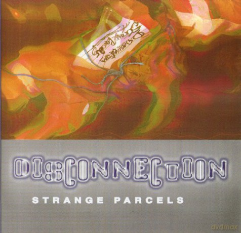 Strange Parcels: Disconnection [CD]