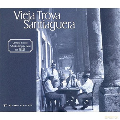 Vieja Trova Santiaguera: Domino [CD]