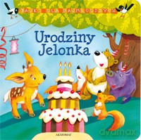 Bajki dla najmłodszych - Urodziny Jelonka [KSIĄŻKA]