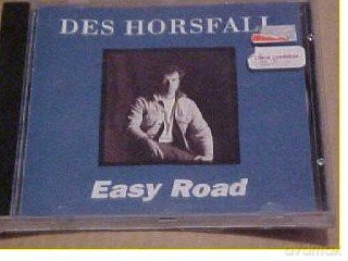 Des Horsfall: Easy Road [CD]