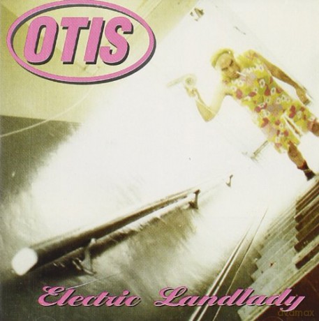 Otis: Electric Landlady [CD]