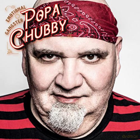 Popa Chubby: Emotional Gangster [CD]