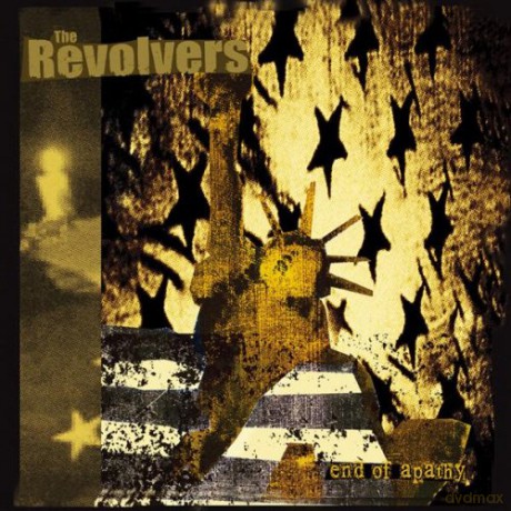The Revolvers: End Of Apathy [CD]