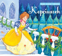 Bajki znane i lubiane - Kopciuszek [KSIĄŻKA]