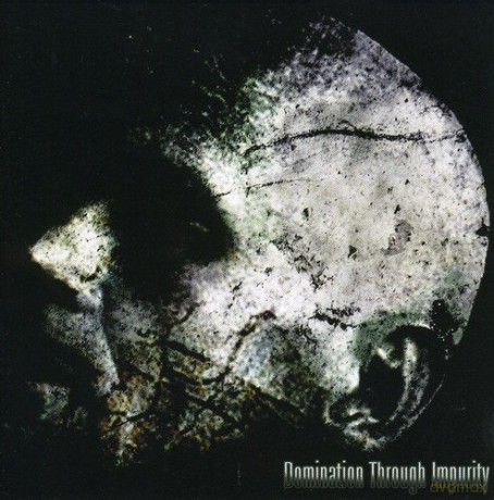 Domination Through Impurity: Essence of Brutality [CD]
