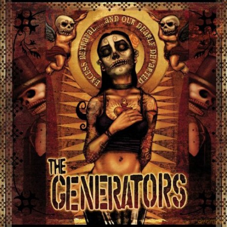 Generators: Excess, Betrayal And Our Dearly Departed [CD]