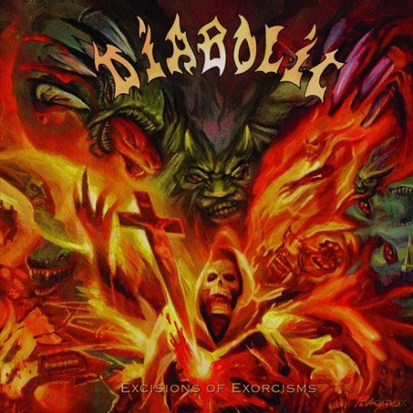 Diabolic: Excisions of Exorcisms [CD]