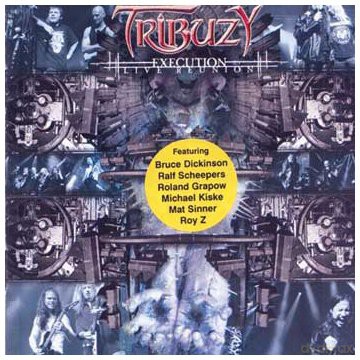 Tribuzy: Execution Live Reunion [CD]