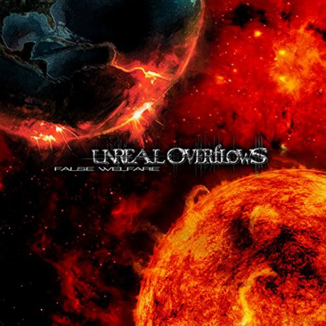 Unreal Overflows: False Welfare [CD]