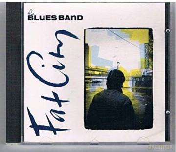 Blues Band: Fat City [CD]