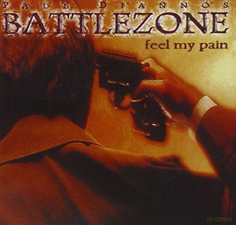 Battlezone: Feel My Pain [CD]