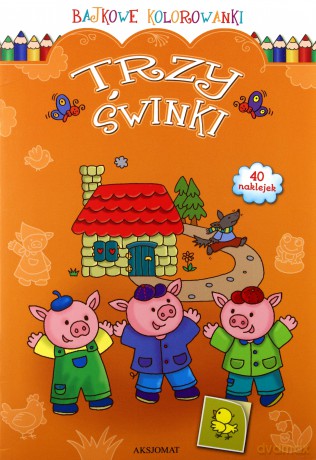 Bajkowe kolorowanki. Trzy świnki [KSIĄŻKA]