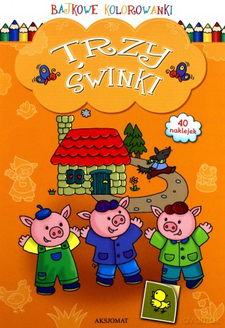Bajkowe kolorowanki. Trzy świnki [KSIĄŻKA]