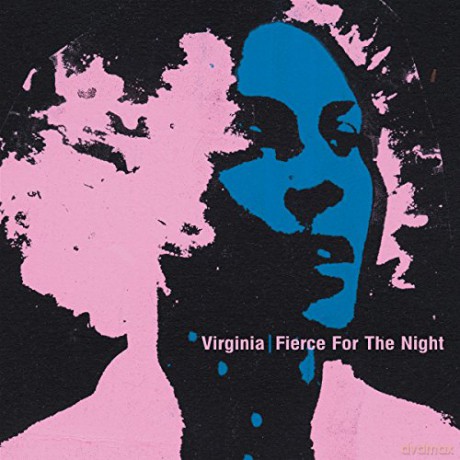 Virginia: Fierce For The Night [CD]
