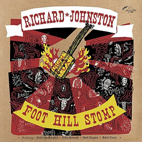 Richard Johnston: Foot Hill Stomp [CD]