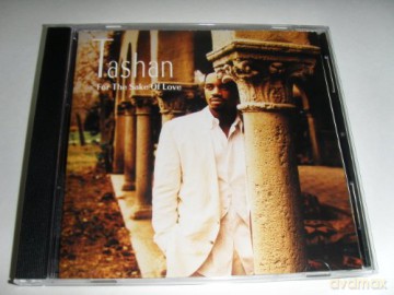 Tashan: For The Sake Of Love [CD]