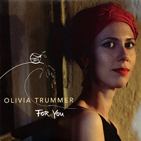 Olivia Trummer: For You [CD]