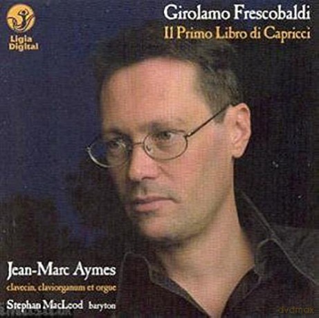 Francesco Tasini: Frescobaldi - Il Primo Libro Di Capricci [CD]