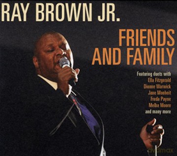 Ray Brown: Friends And Family [CD]