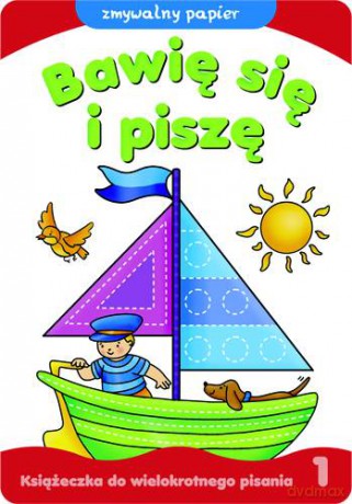 Bawię się i piszę cz. 1 [KSIĄŻKA]