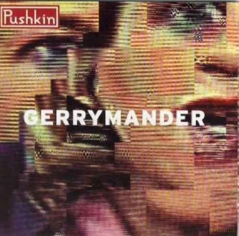 Pushkin: Gerrymander [CD]