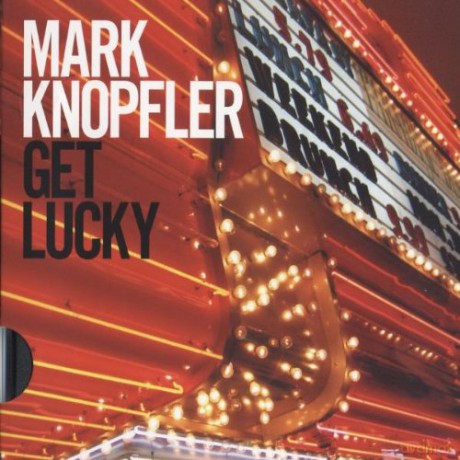 Mark Knopfler: Get Lucky [CD]