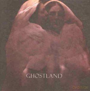 Ghostland: Ghostland [CD]