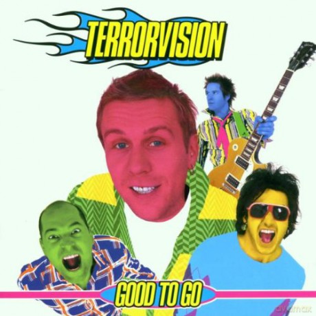 Terrorvision: Good To Go [CD]