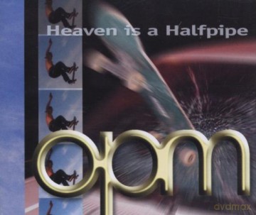 Opm: Heaven Is A Halfpipe [CD]