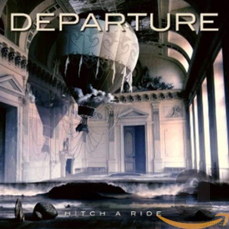 Departure: Hitch A Ride [CD]