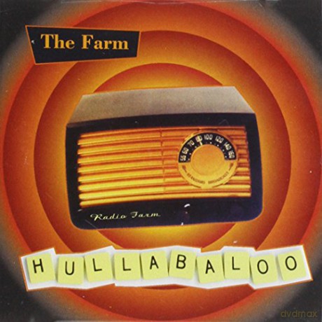The Farm: Hullabaloo [CD]