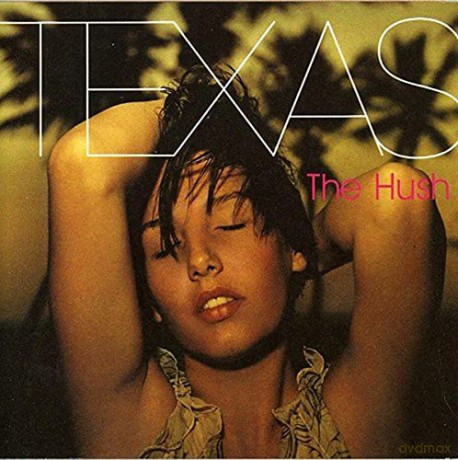 Texas: Hush [CD]