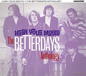 Hush Your Mouth - The Betterdays Anthology 2cd [CD]