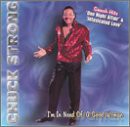 Chuck Strong: I Am In Need Of A Good Woman [CD]