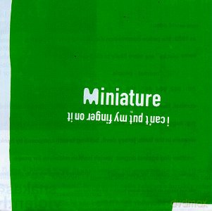 Miniature: I Can't Put My Finger On It [CD]