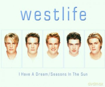 Westlife: I Have A Dream/Seasons In The Sun [CD]
