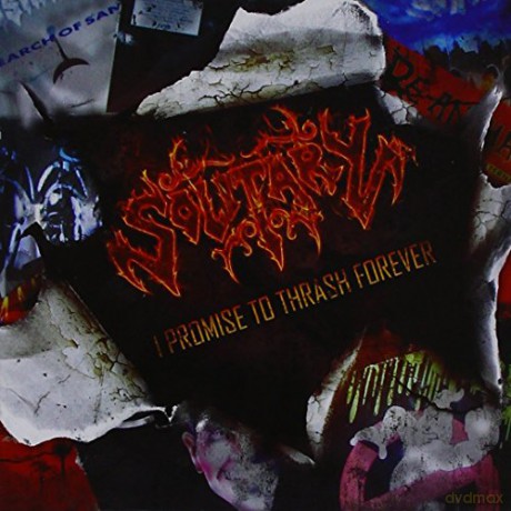 Solitary: I Promise to Thrash Forever [CD]