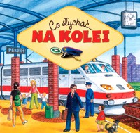 Co słychać - Na kolei [KSIĄŻKA]