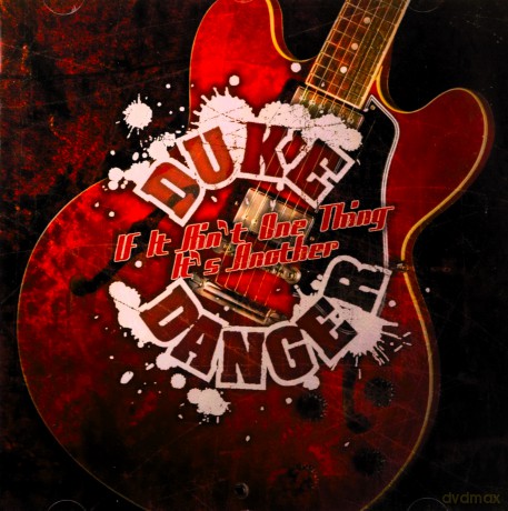 Duke Danger: If It Ain't One Thing It's Another [CD]
