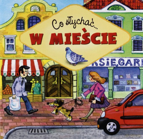 Co słychać - W mieście [KSIĄŻKA]