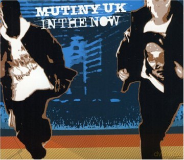 Mutiny Uk: In The Now [CD]
