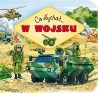 Co słychać - W wojsku [KSIĄŻKA]