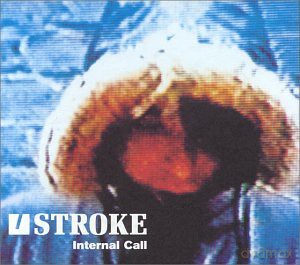 Stroke: Internal Call [CD]