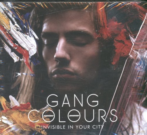Gang Colours: Invisible in Your City [CD]