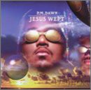 P.M. Dawn: Jesus Wept [CD]
