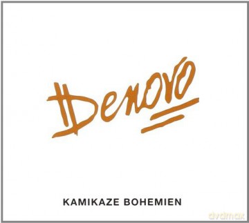 Denovo: Kamikaze Bohemien [CD]