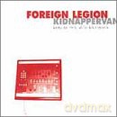 Foreign Legion: Kidnapper Van [CD]