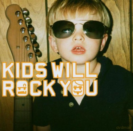 Kids Will Rock You [2CD]